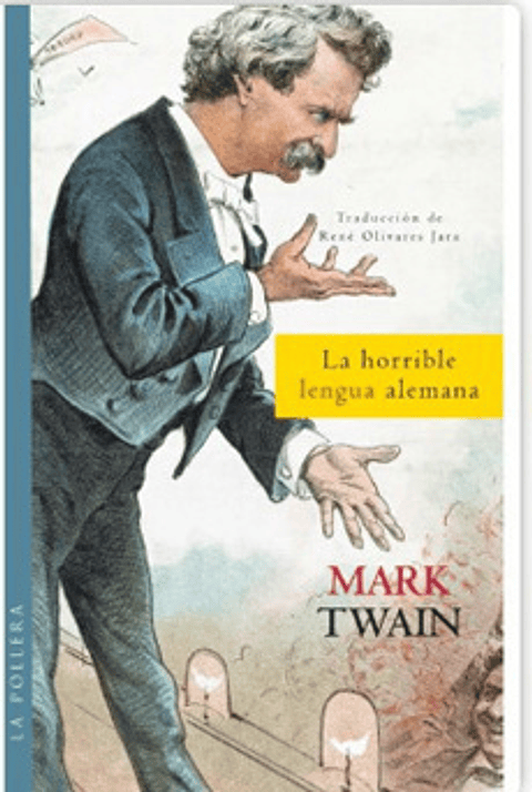 La Horrible Lengua Alemana