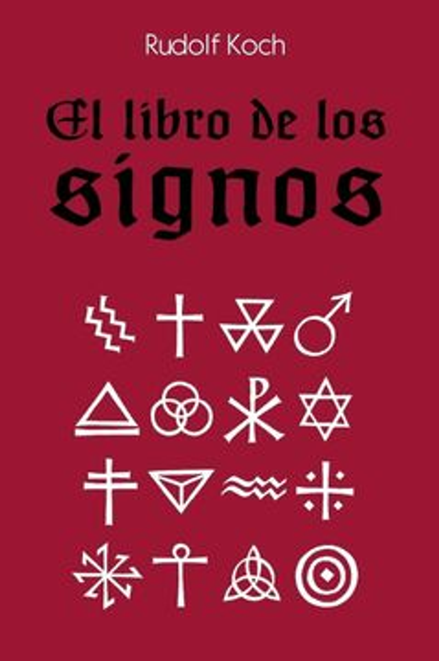 Libro De Los Signos, El 1