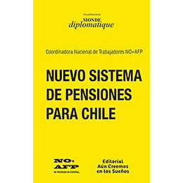 Nuevo Sistema De Pensiones Para Chile