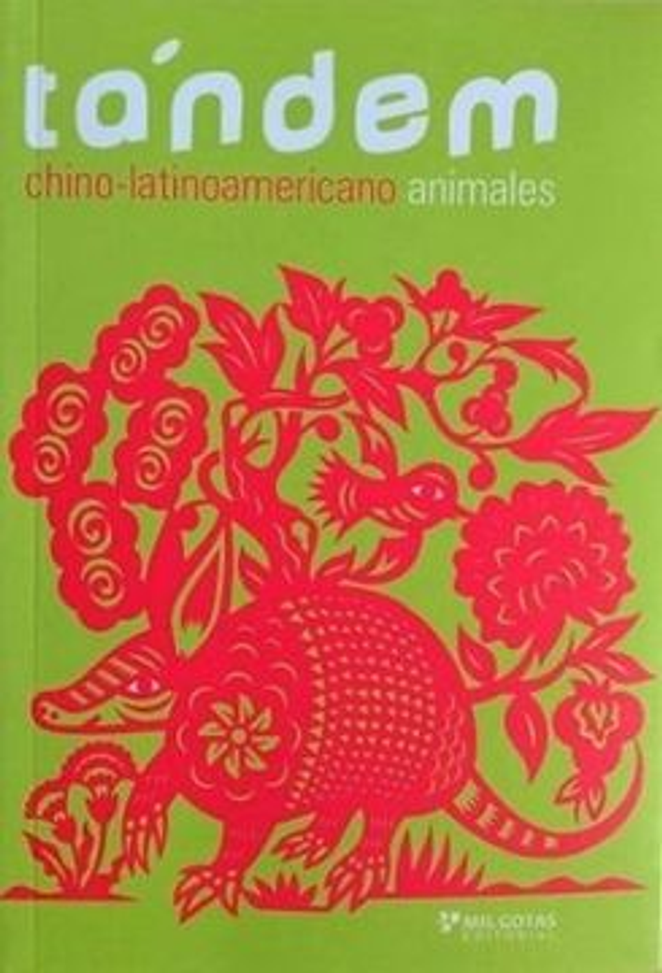 Tandem Chino Latinoamericano Animales 1