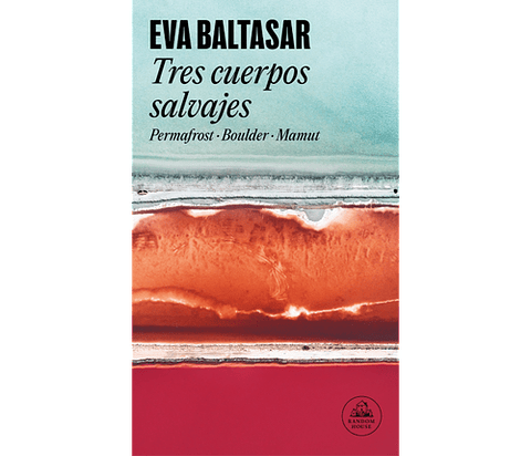 Tres Cuerpos Salvajes