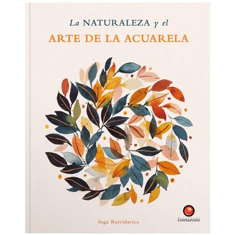 La Naturaleza Y El Arte De La Acuarela