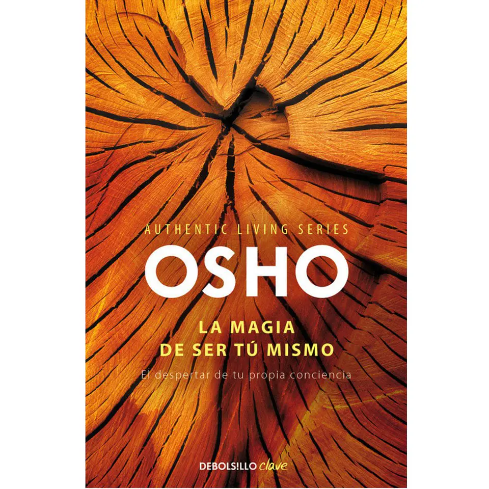 La Magia De Ser Tu Mismo 1