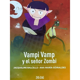 Vampi Vamp Y El Señor Zombi