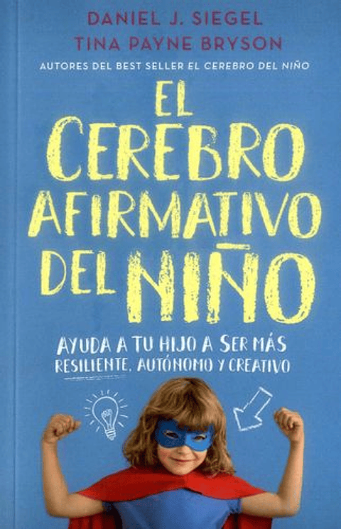 El Cerebro Afirmativo Del Niño
