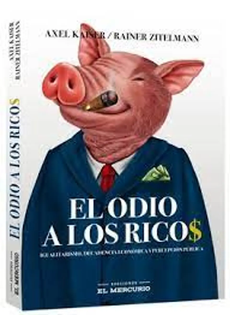 El Odio A Los Ricos 1