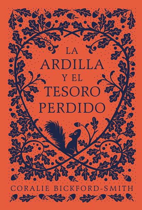 La Ardilla Y El Tesoro Perdido