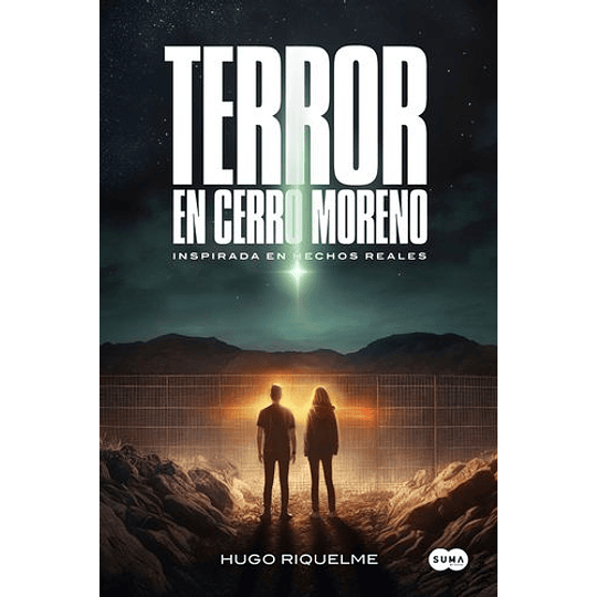 Terror En Cerro Moreno