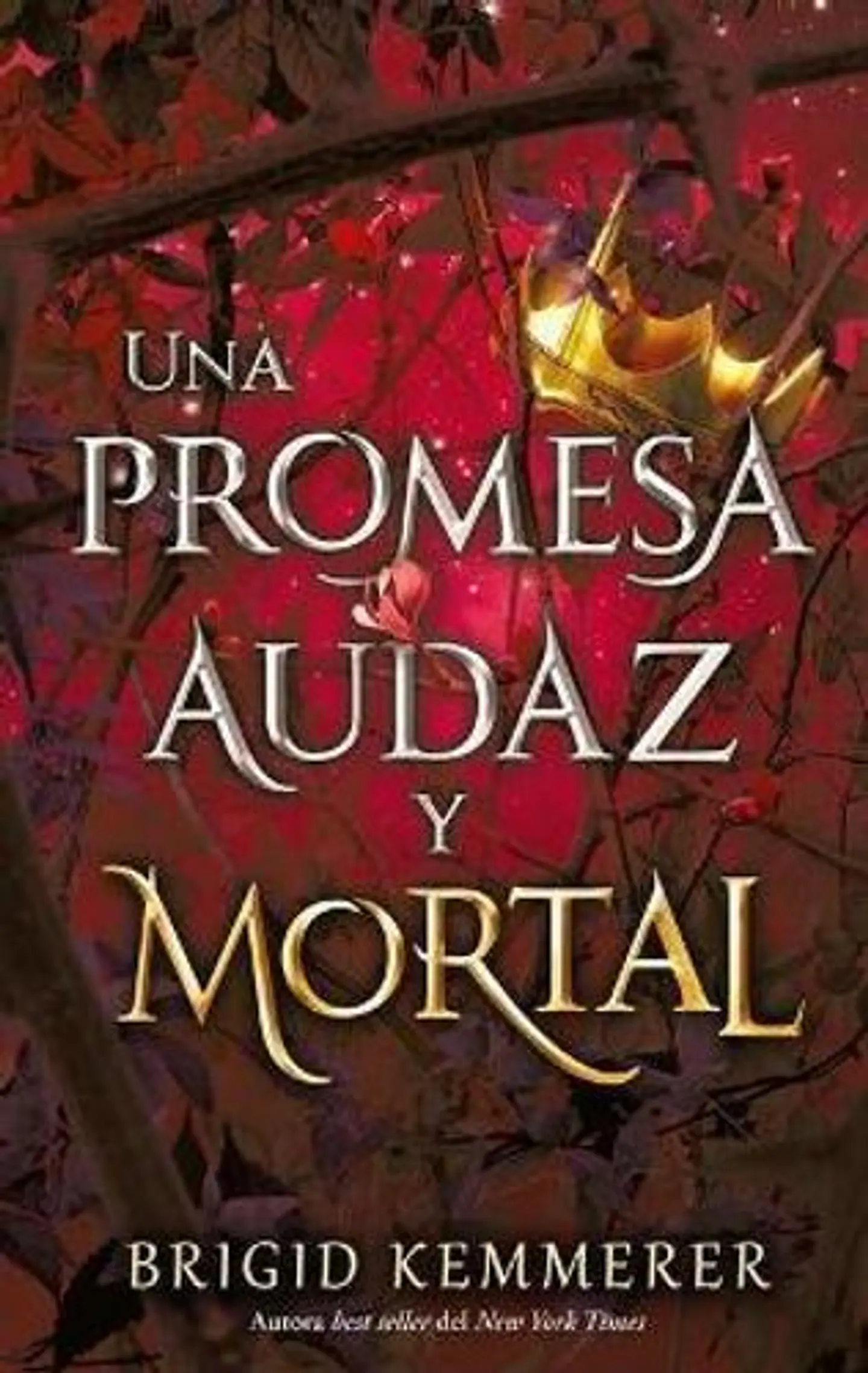 Una Promesa Audaz Y Mortal 3 1