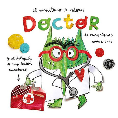 El Monstruo De Colores: Doctor De Emociones