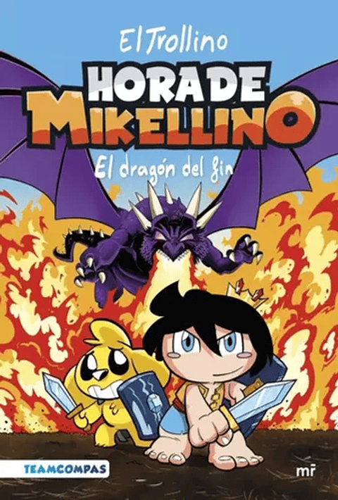 Hora De Mikellino 2. El Dragon Del Fin