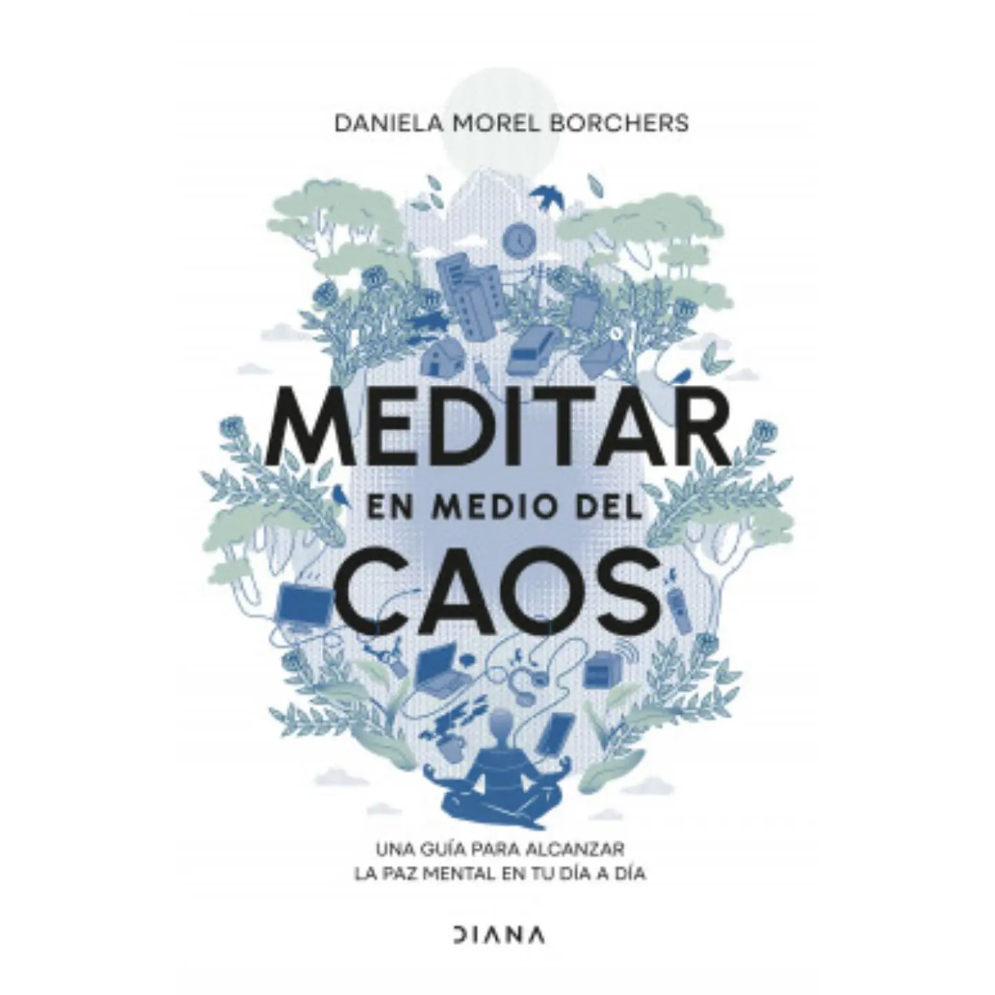 Meditar En Medio Del Caos 1