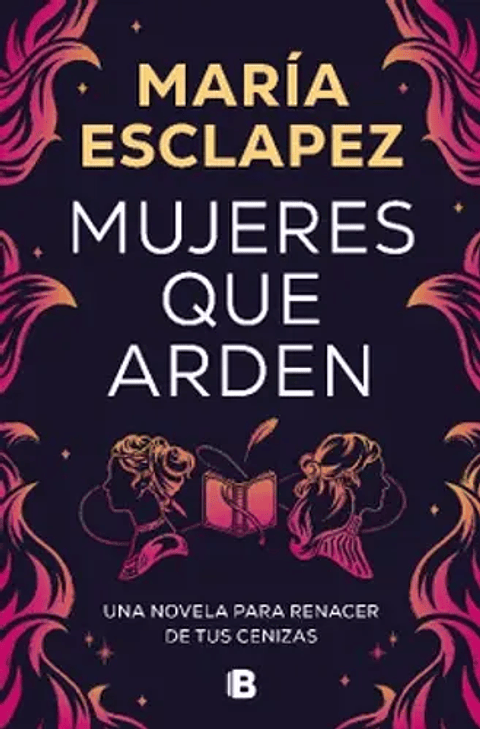 Mujeres Que Arden