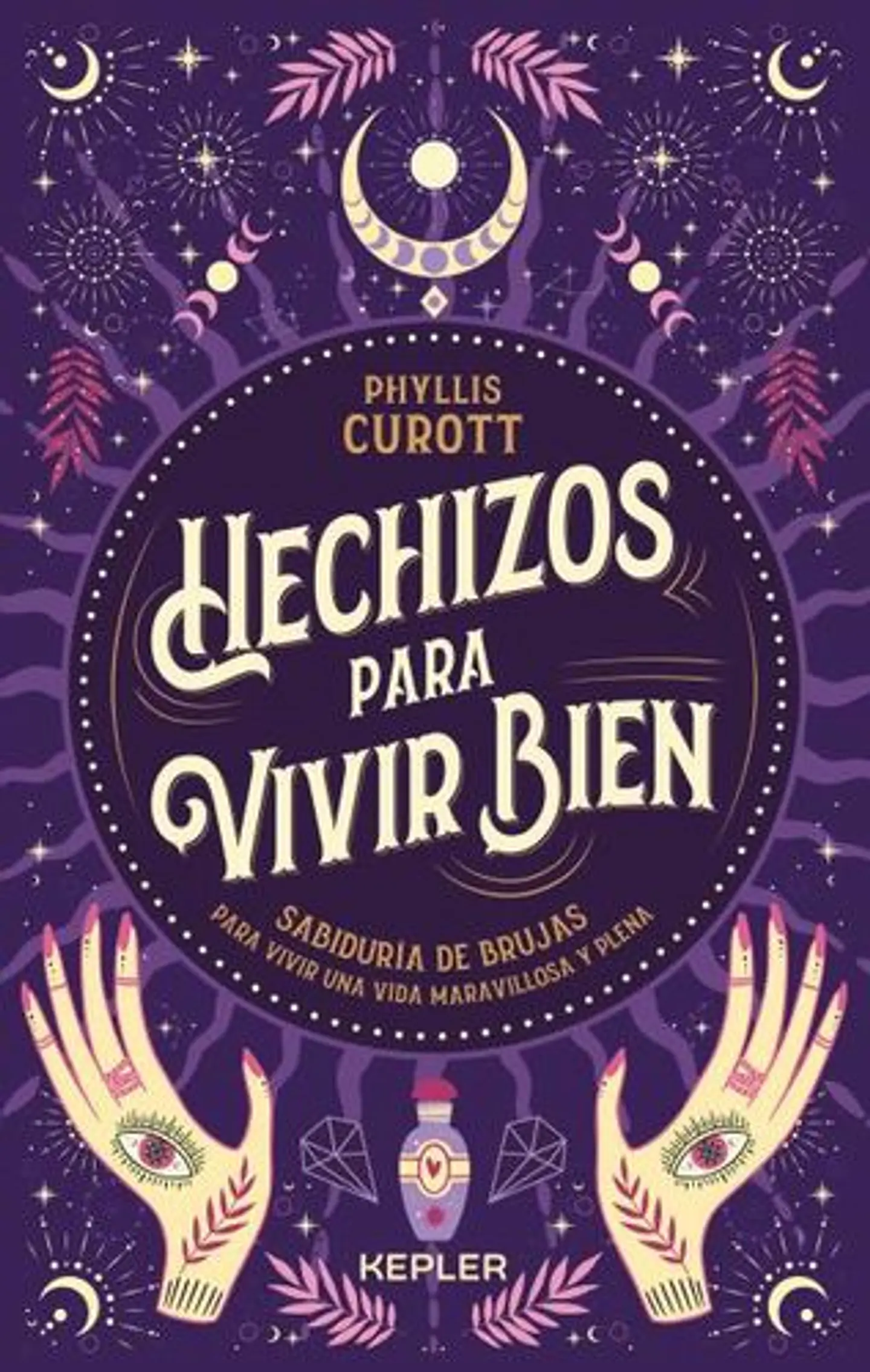 Hechizos Para Vivir Bien 1