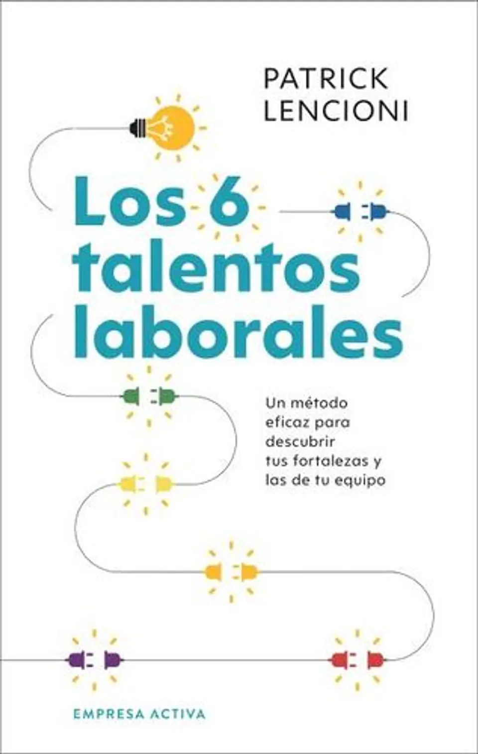 Los 6 Talentos Laborales 1