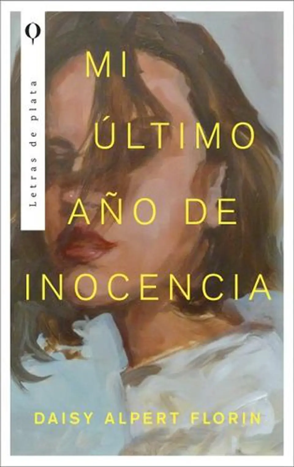 Mi Ultimo Año De Inocencia 1