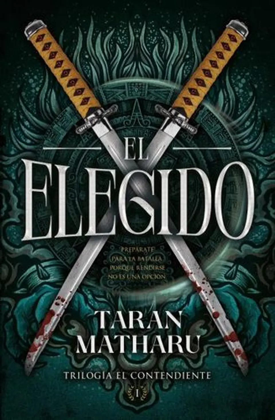 El Elegido. Trilogia El Contendiente 1  1