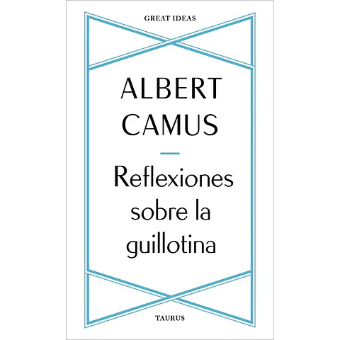 Reflexiones Sobre La Guillotina	