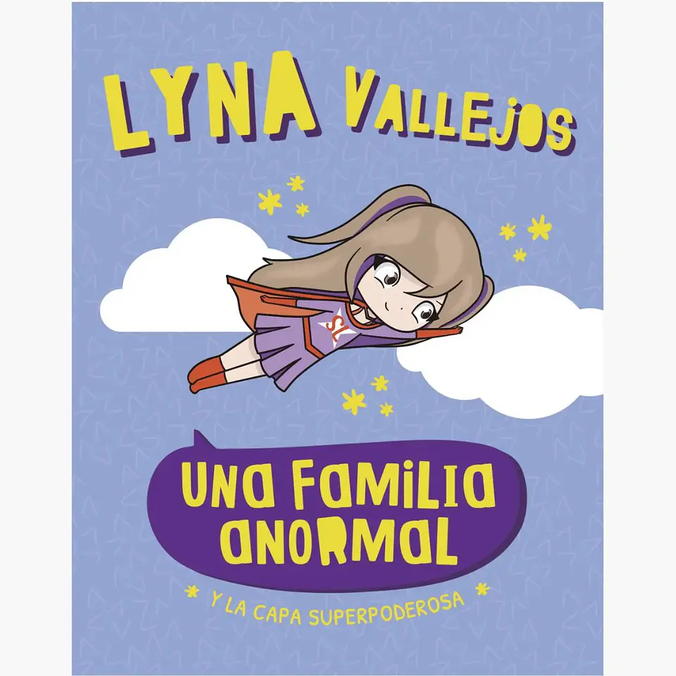 Una Familia Anormal Y La Capa Superpoderosa 1