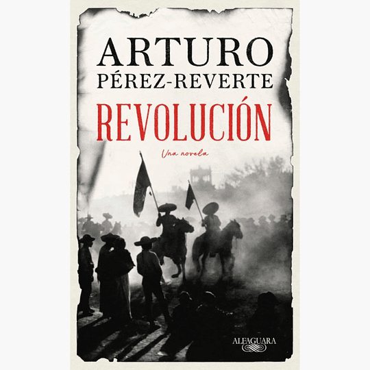 Revolucion Una Novela