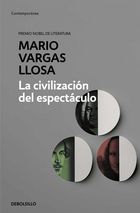 La Civilizacion Del Espectaculo
