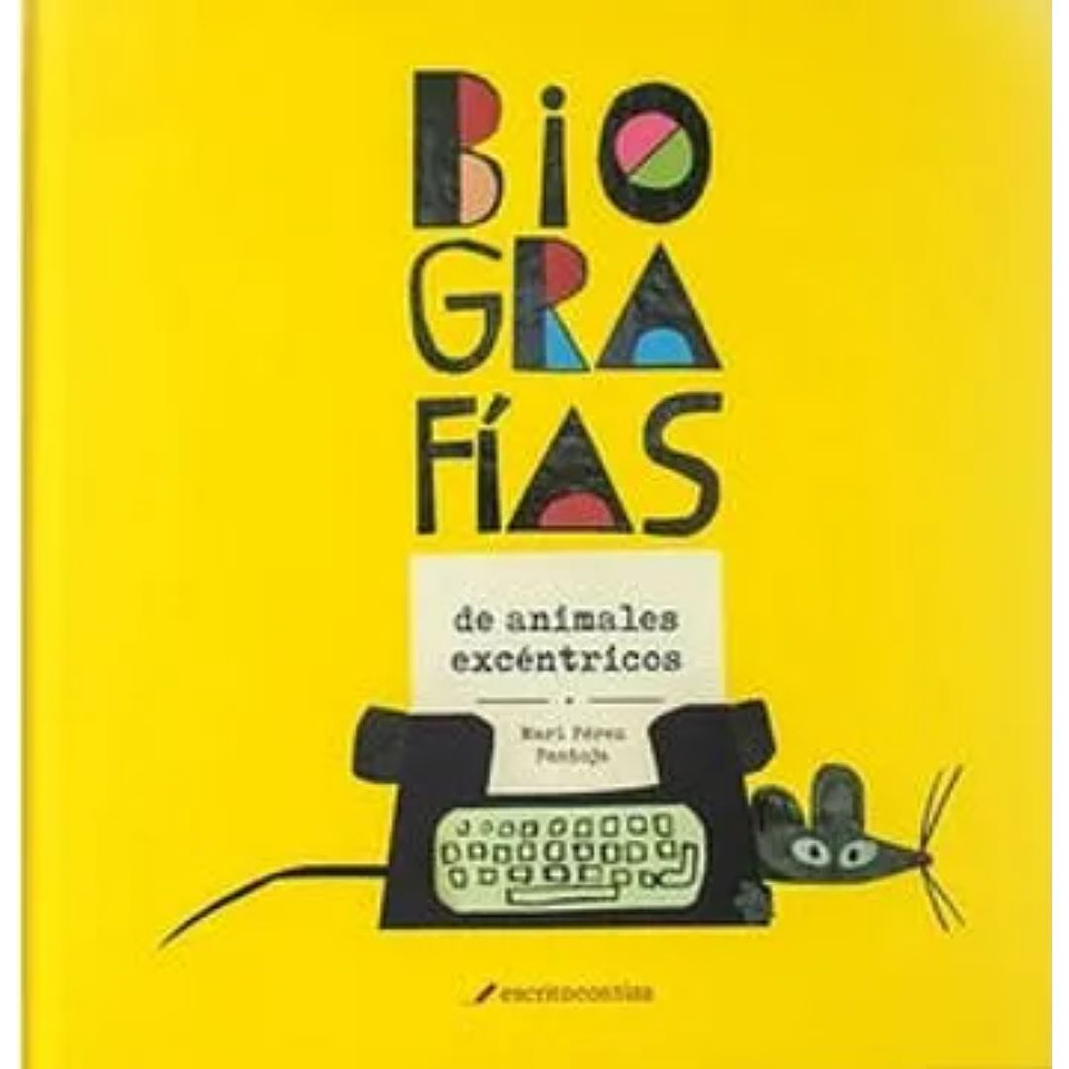 Biografias De Animales Excentricos 1