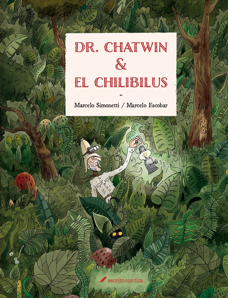 Dr Chatwin Y El Chilibilus 1