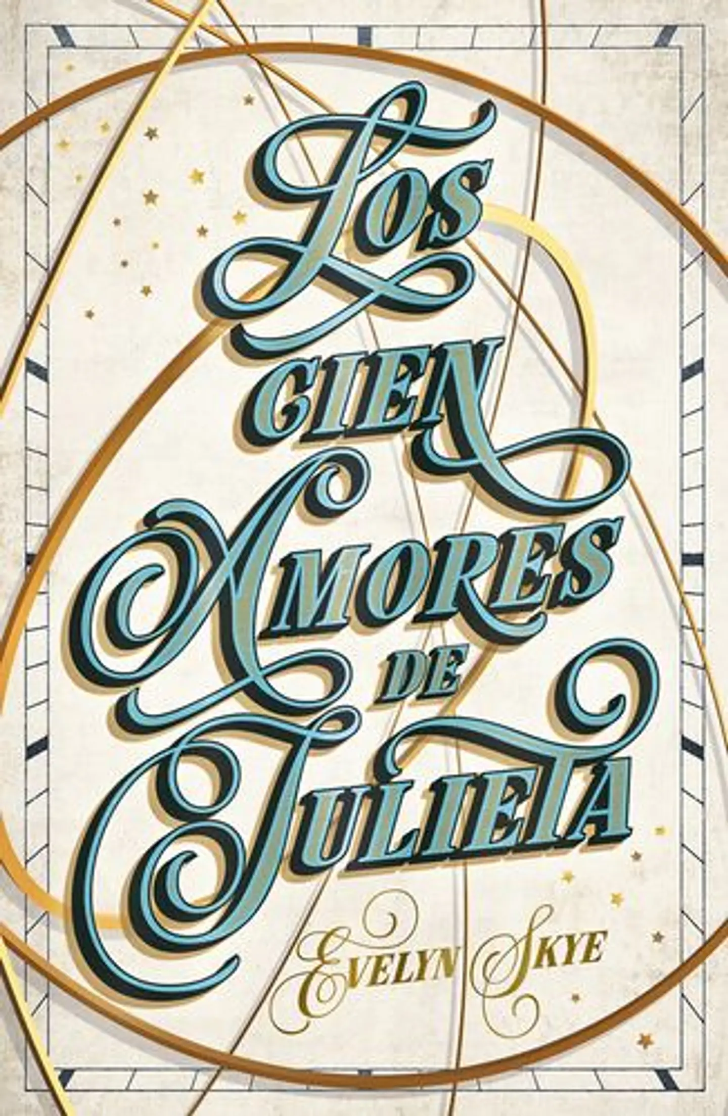 Los Cien Amores De Julieta 1