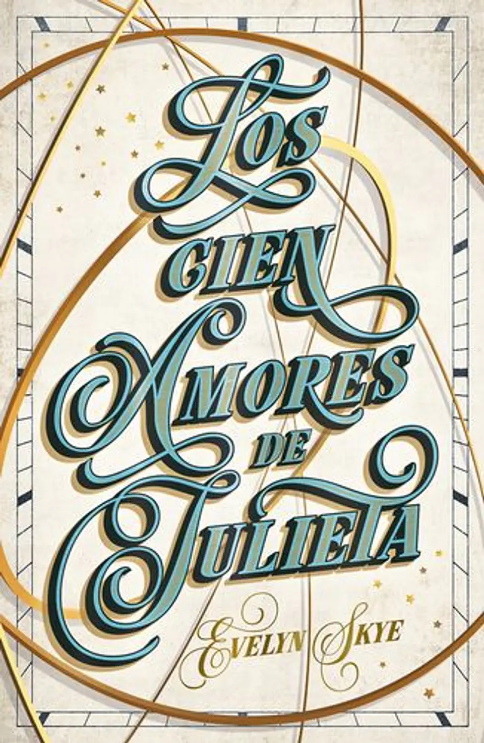 Los Cien Amores De Julieta 1
