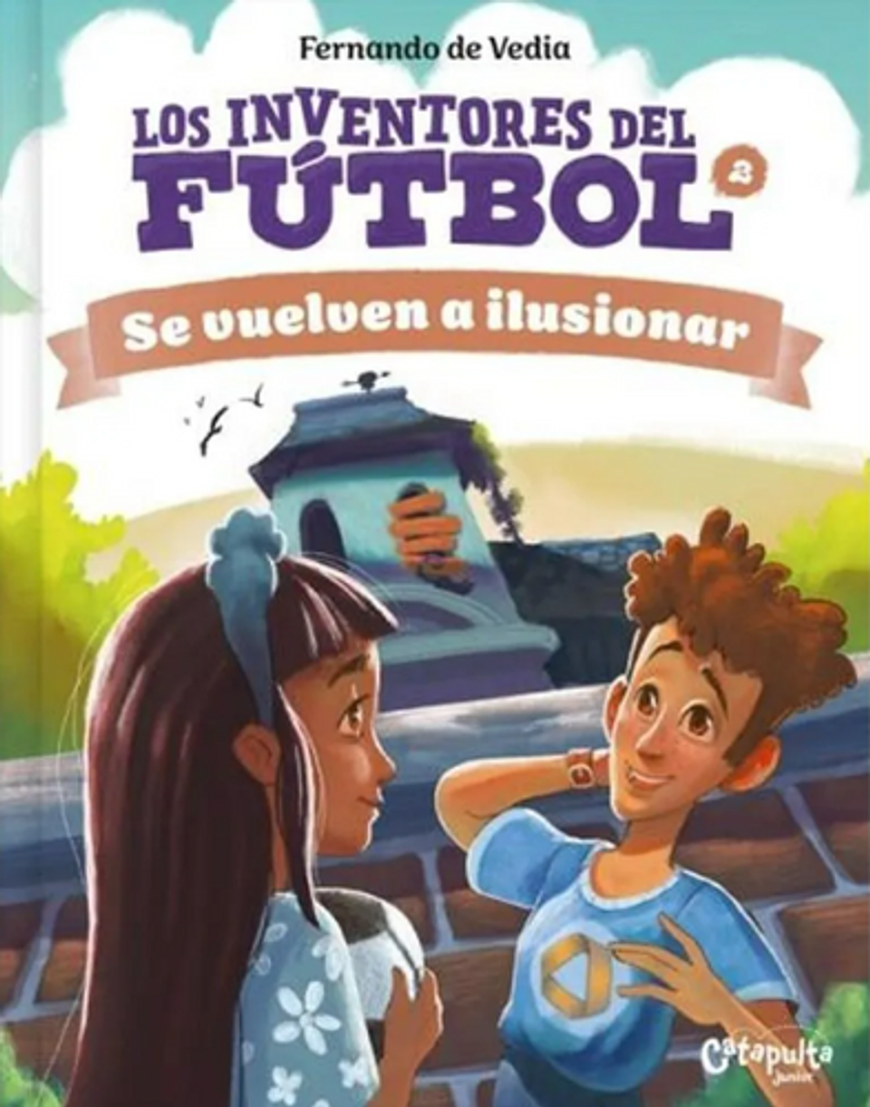 Los Inventores Del Fútbol 2: Se Vuelven A Ilusionar 1