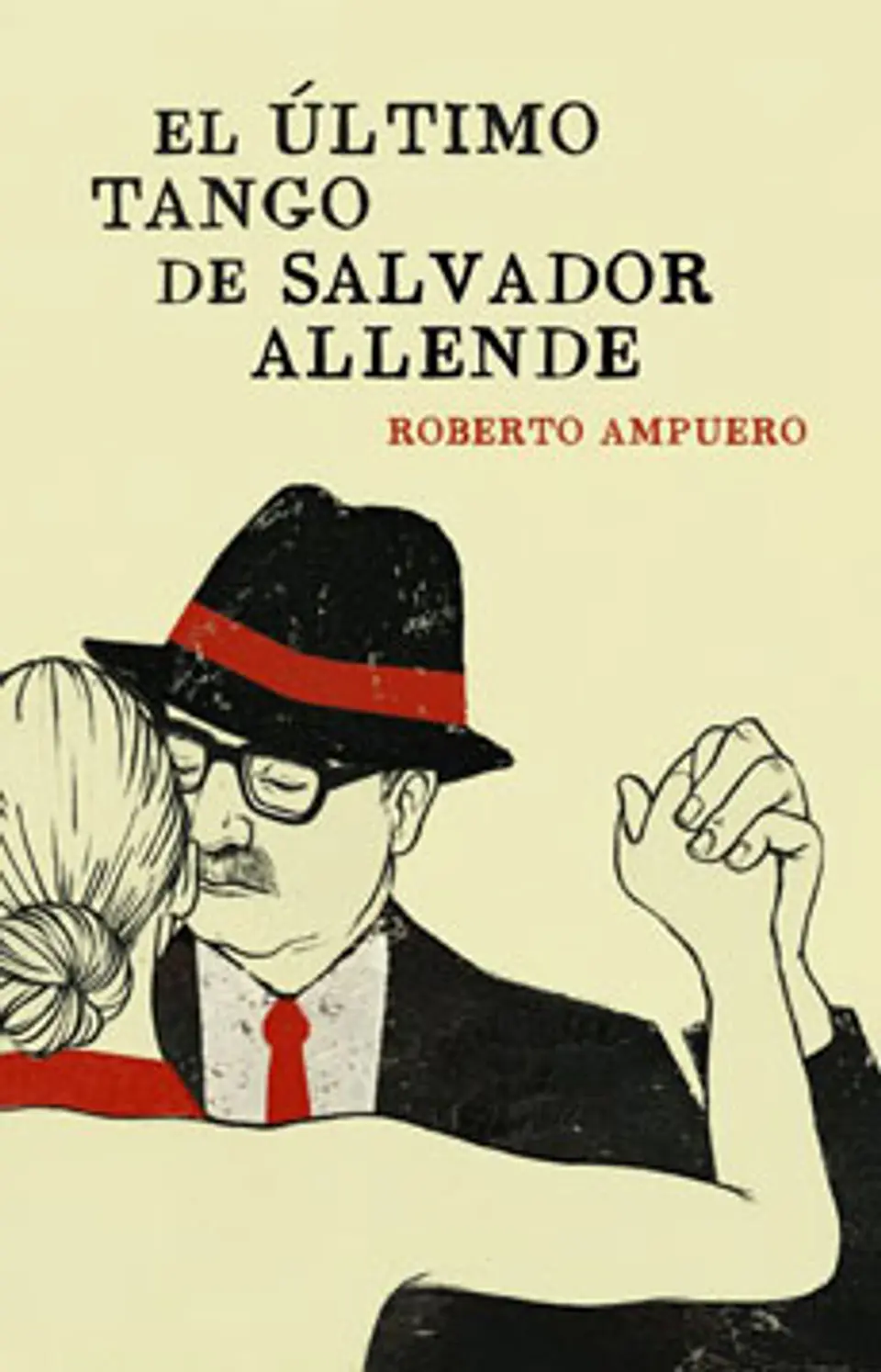 El Ultimo Tango De Salvador Allende 1