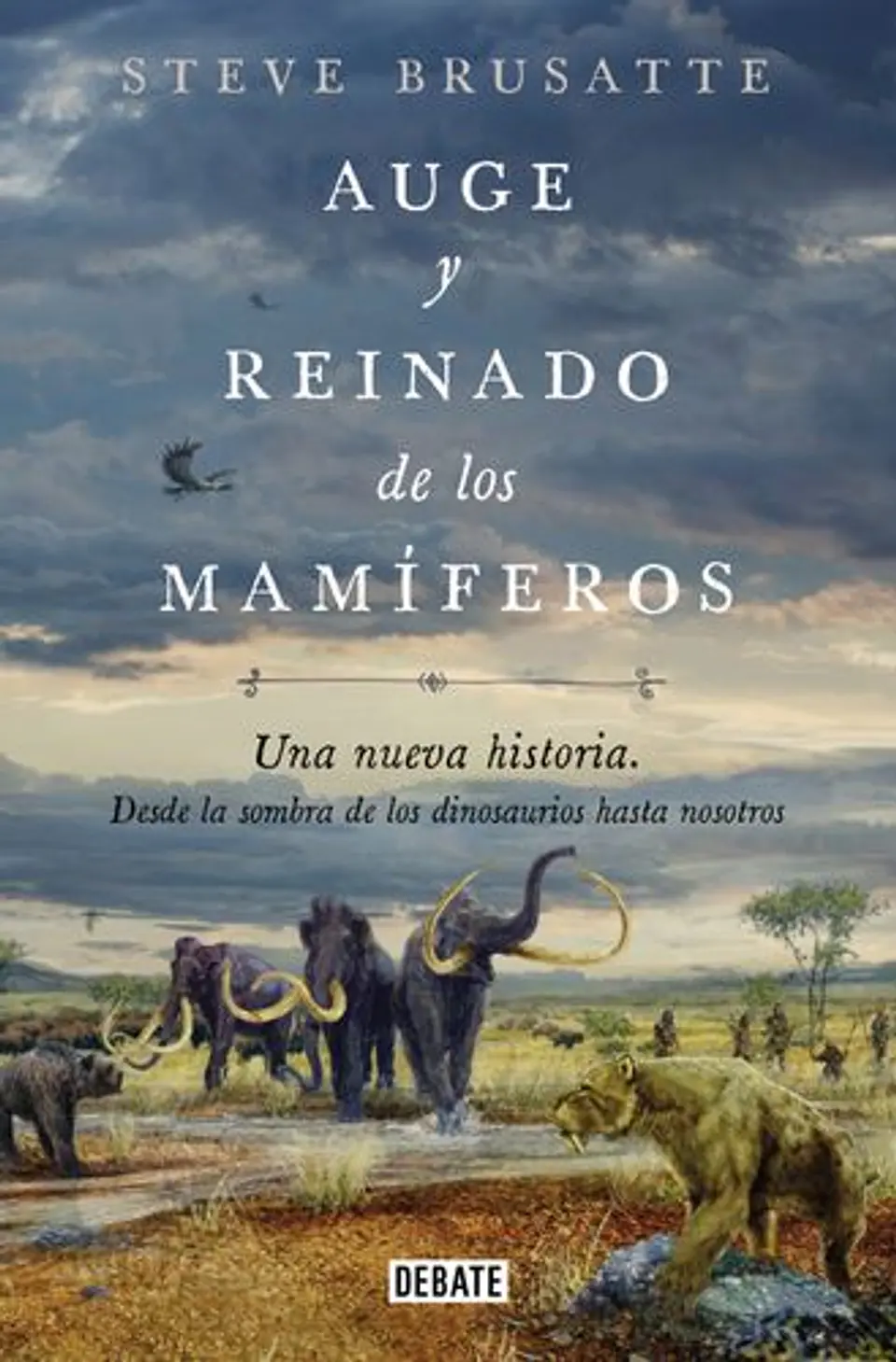 Auge Y Reinado De Los Mamíferos 1