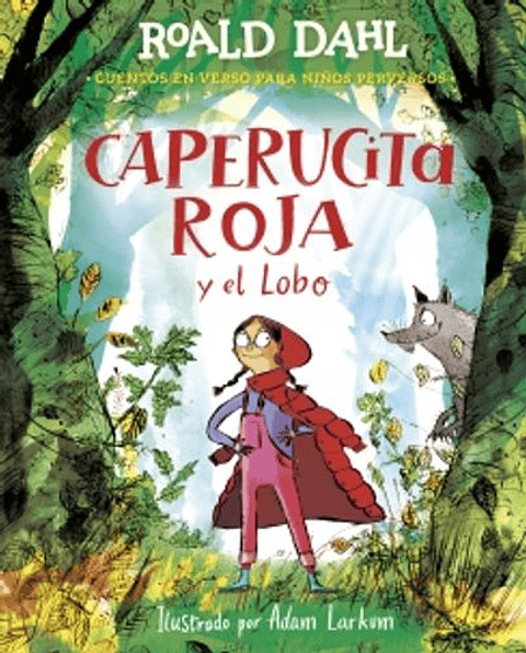 Caperucita Roja Y El Lobo En Verso 