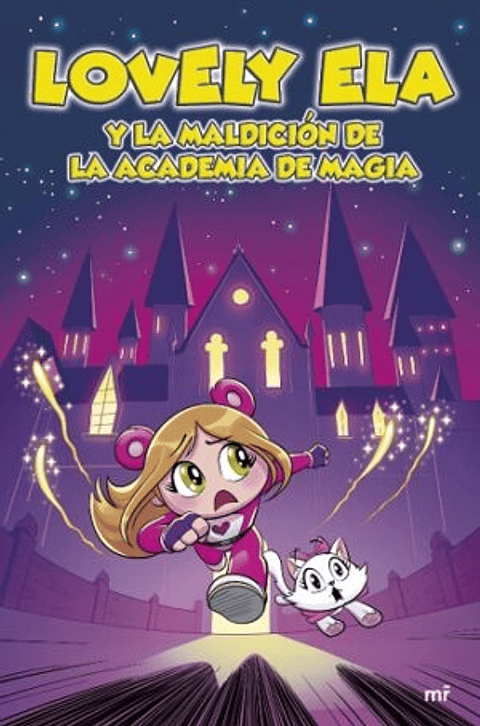 Lovely Ela 2 Y La Maldicion De La Academia De Magia