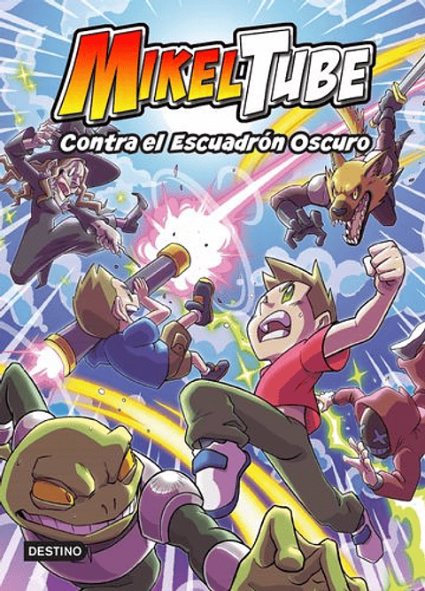 Mikeltube 6 Contra El Escuadron Oscuro