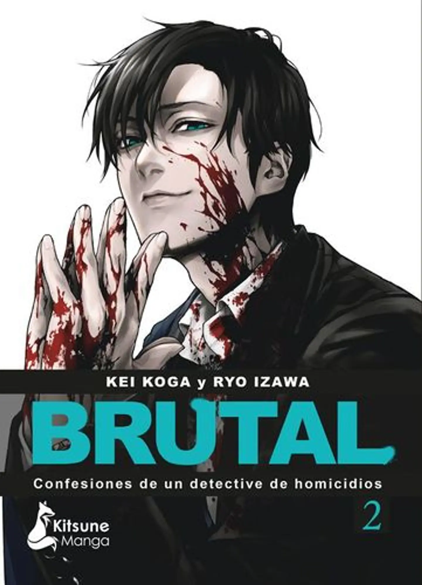 Brutal Confesiones De Un Detective De Homicidios 2 1