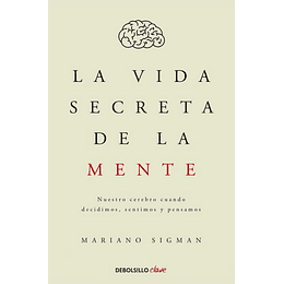 La Vida Secreta De La Mente