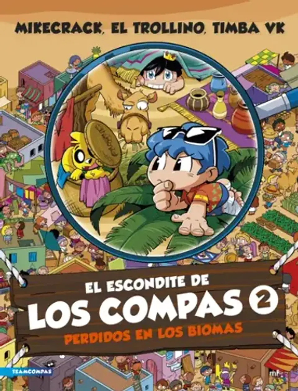 El Escondite De Los Compas 2. Perdidos En Los Biomas 1