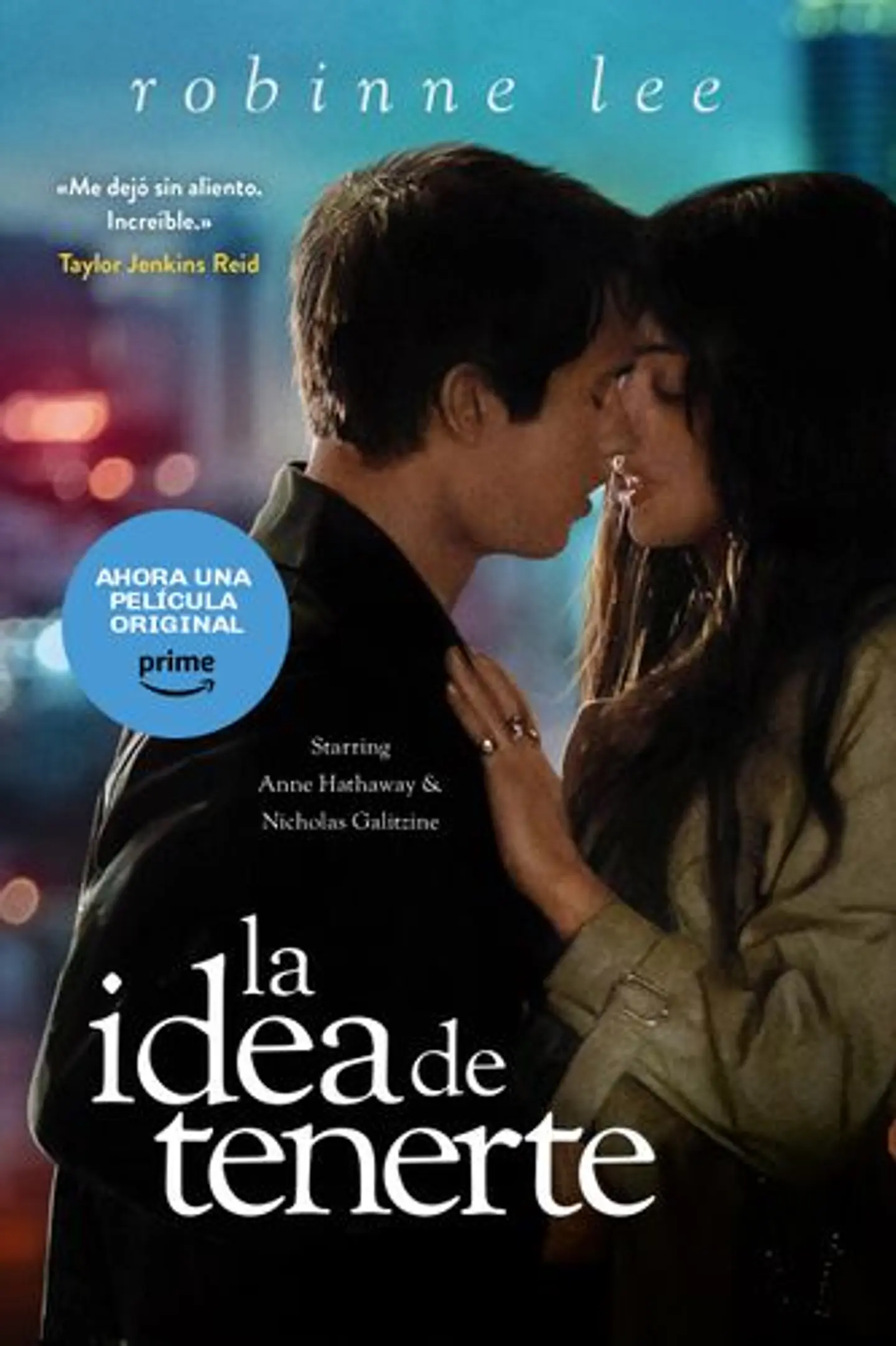 La Idea De Tenerte 1