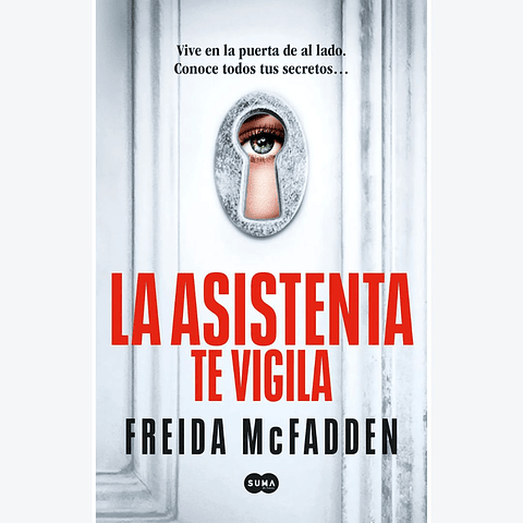 La Asistenta 3. La Asistenta Te Vigila