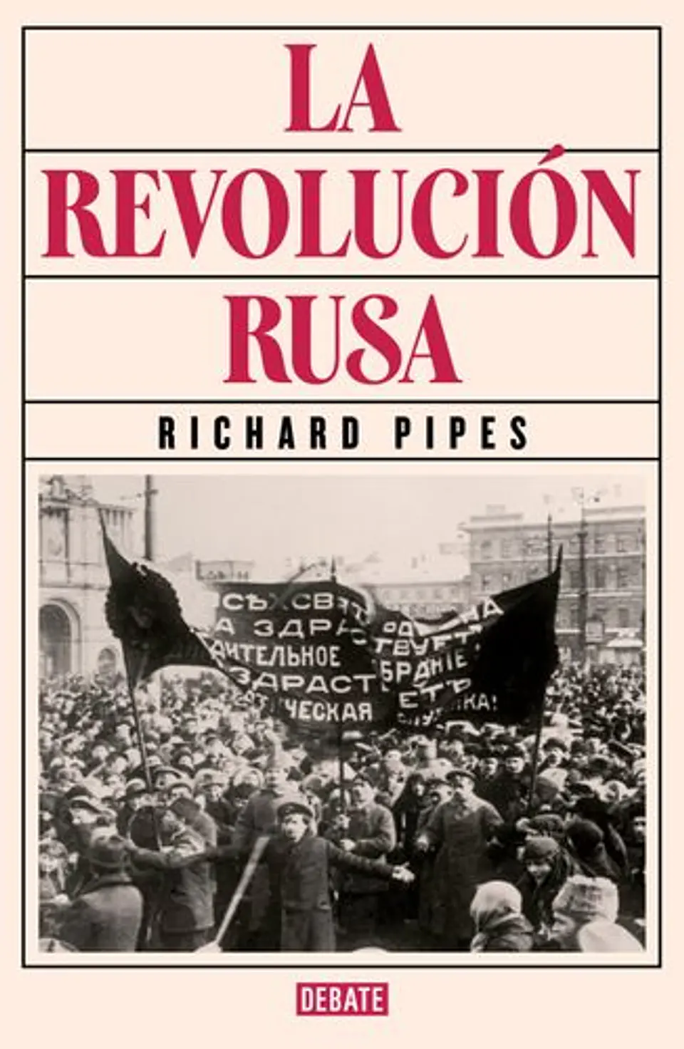 La Revolucion Rusa 1