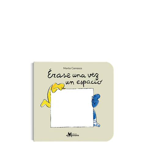ÉRase Una Vez Un Espacio