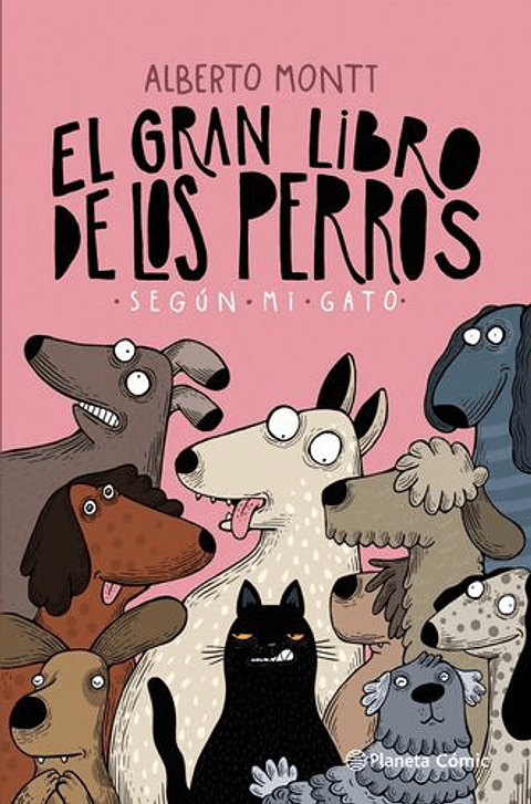 El Gran Libro De Los Perros Segun Mi Gato