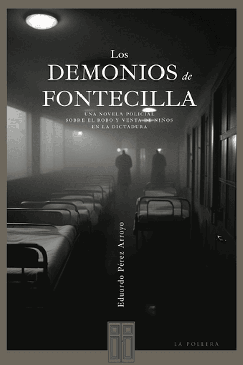 Los Demonios De Fontecilla