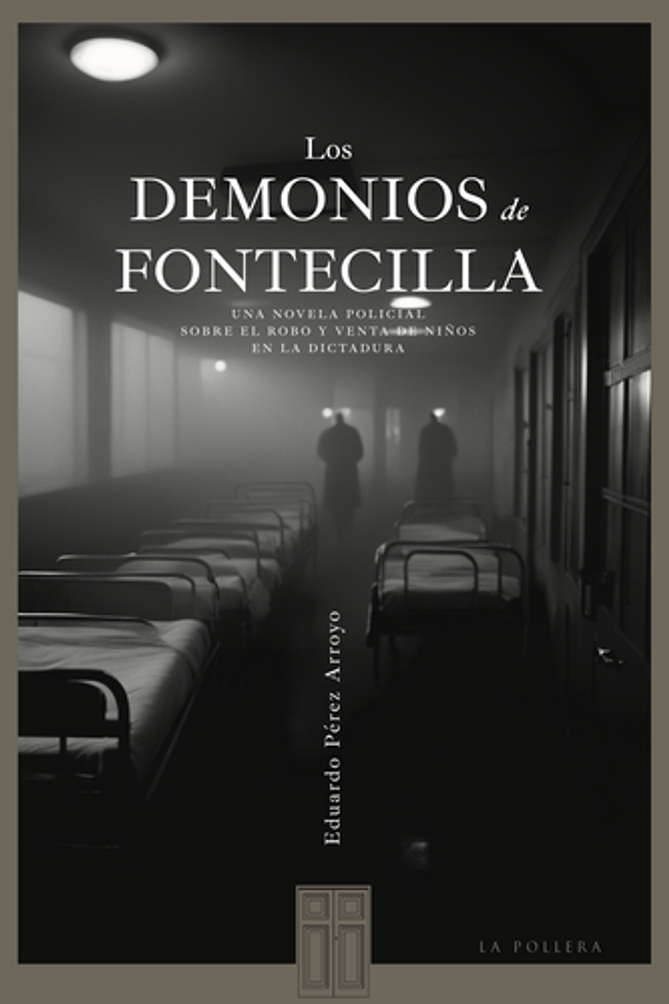 Los Demonios De Fontecilla 1