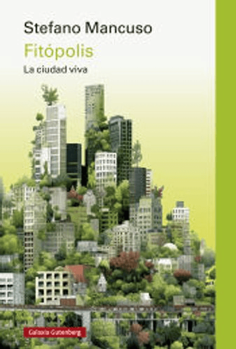 Fitopolis - La Ciudad Viva