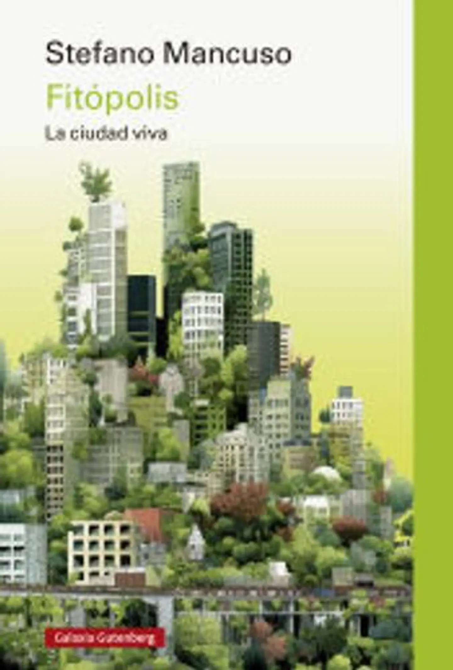 Fitopolis - La Ciudad Viva 1