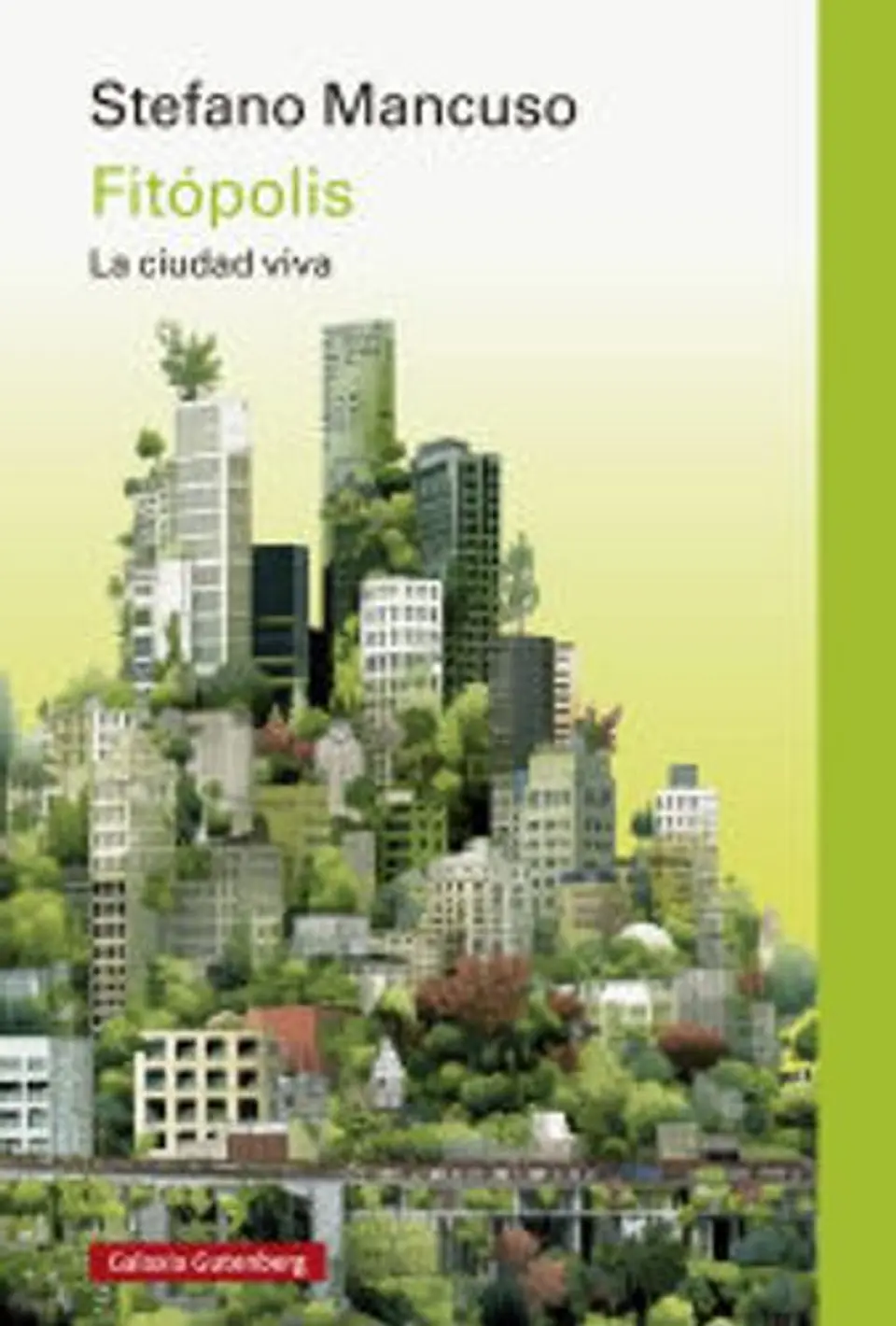 Fitopolis - La Ciudad Viva 1