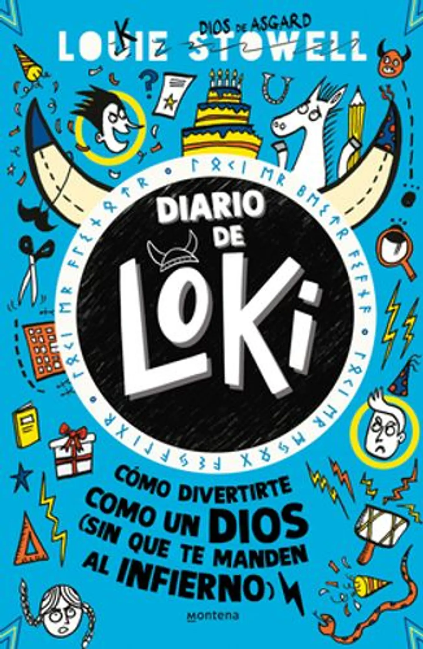 Diario De Loki 2. Como Divertirte Como Un Dios (Sin Que Te Manden Al Infierno) 1