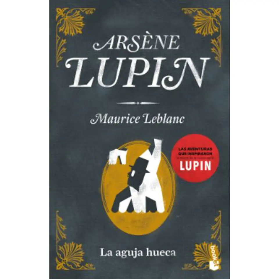 Arsene Lupin. La Aguja Hueca 1